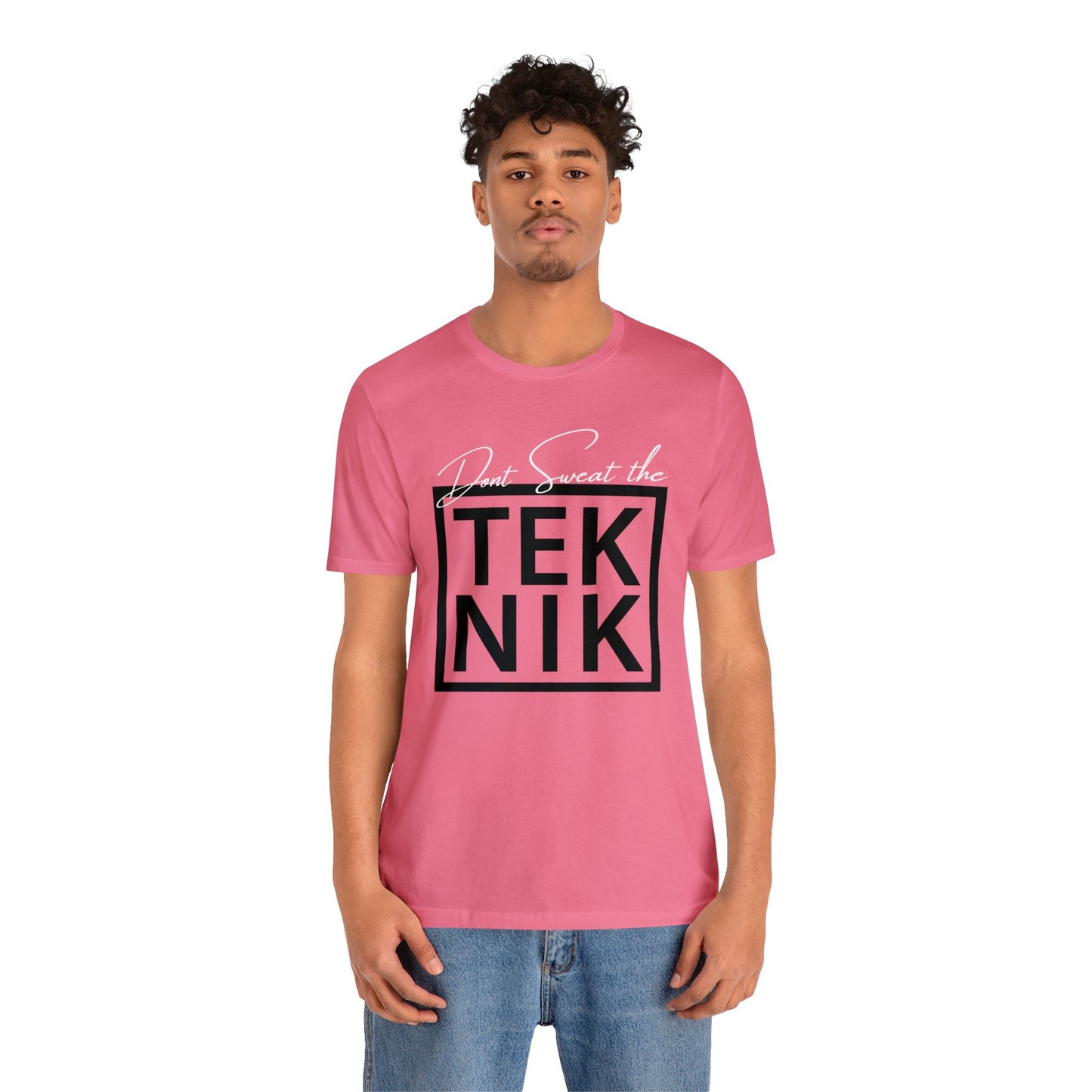 Don't Sweat the TEKNIK