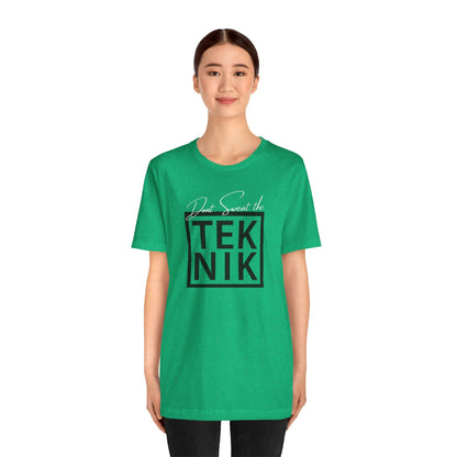 Don't Sweat the TEKNIK